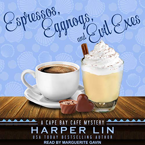 Cover of Espressos, Eggnogs, and Evil Exes