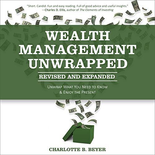 Cover of Wealth Management Unwrapped, Revised and Expanded