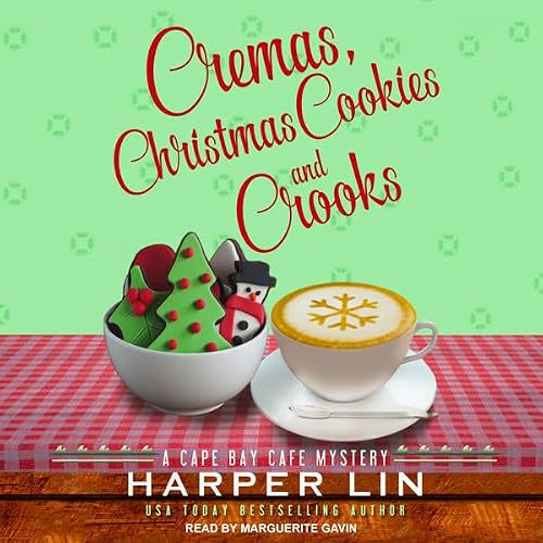 Cover of Cremas, Christmas Cookies, and Crooks