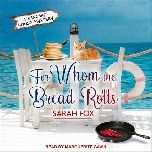 Cover of For Whom the Bread Rolls