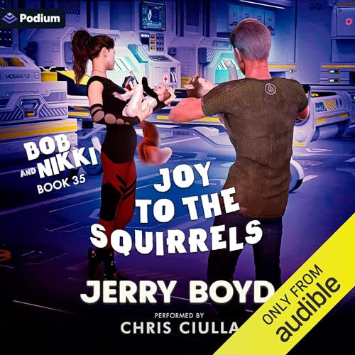 Cover of Joy to the Squirrels