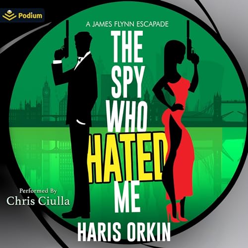 Cover of The Spy Who Hated Me