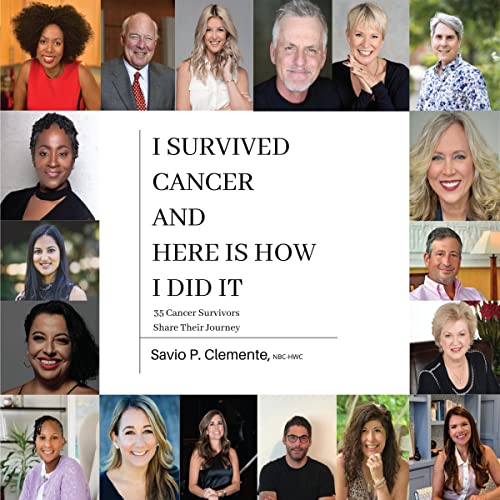 Cover of I Survived Cancer and Here Is How I Did It