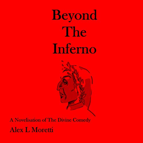 Cover of Beyond the Inferno: A Novelisation of the Divine Comedy