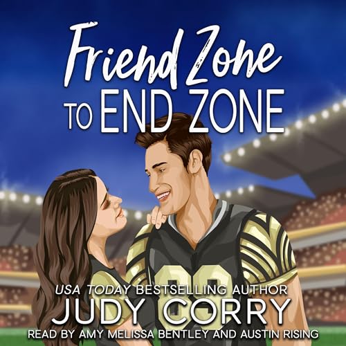 Cover of Friend Zone to End Zone
