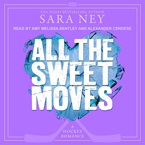 Cover of All the Sweet Moves