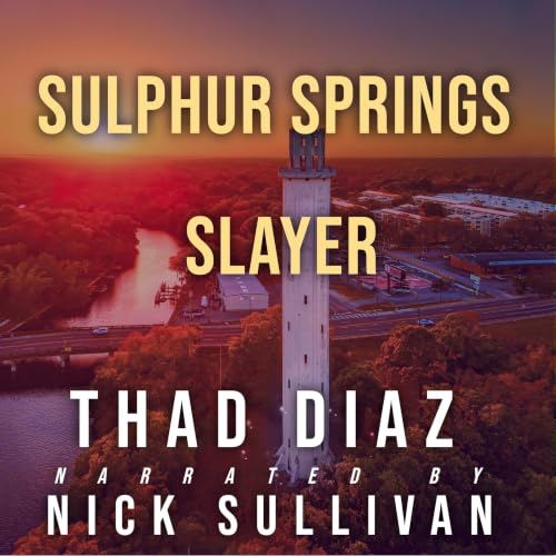 Cover of Sulphur Springs Slayer
