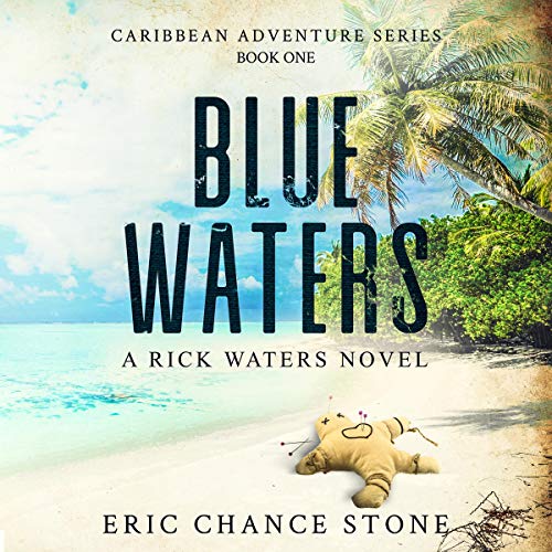 Cover of Blue Waters (A Rick Waters Novel)