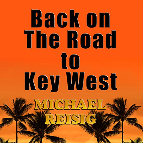 Cover of Back on the Road to Key West