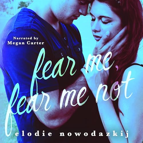 Cover of Fear Me, Fear Me Not