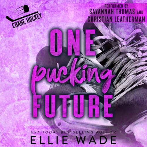 Cover of One Pucking Future
