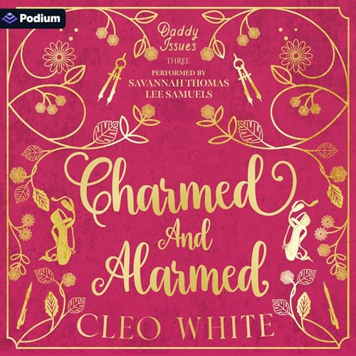 Cover of Charmed and Alarmed