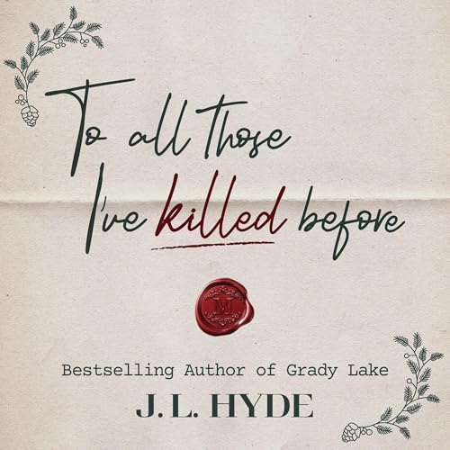 Cover of To All Those I've Killed Before