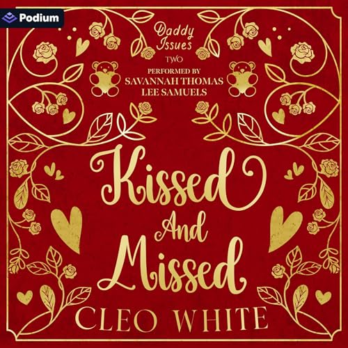 Cover of Kissed and Missed