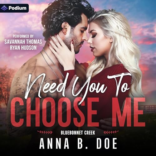 Cover of Need You to Choose Me