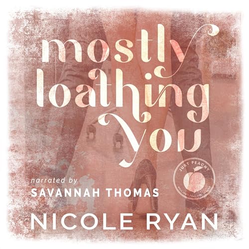Cover of Mostly Loathing You