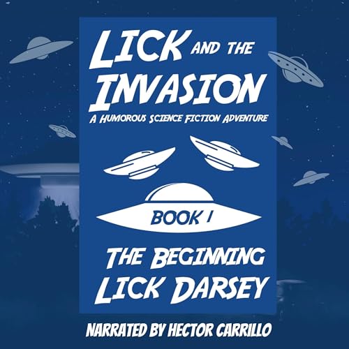 Cover of Lick and the Invasion