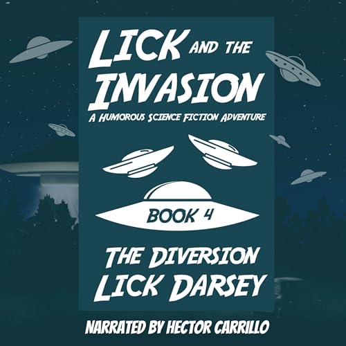 Cover of Lick and the Invasion