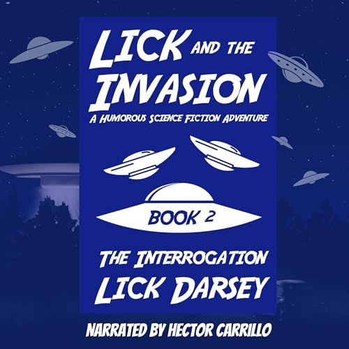 Cover of Lick and the Invasion