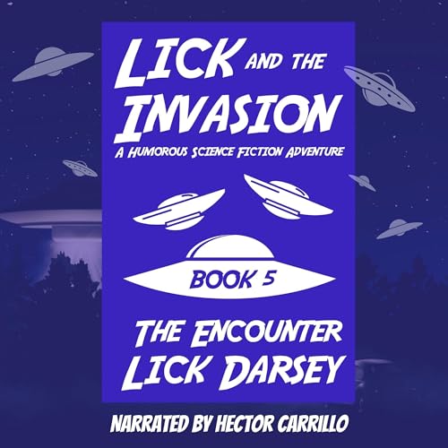 Cover of Lick and the Invasion