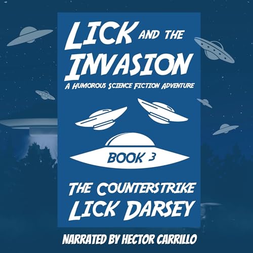 Cover of Lick and the Invasion