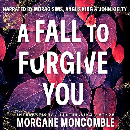 Cover of A Fall to Forgive You