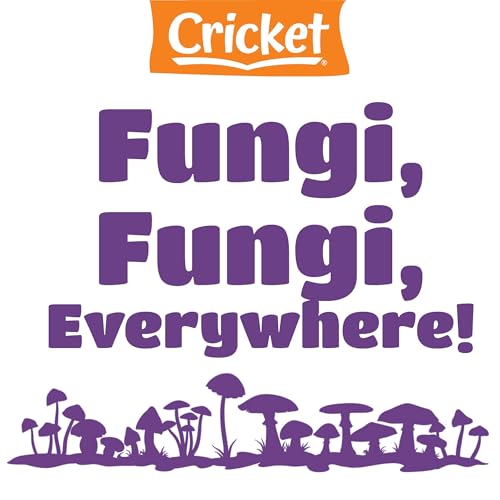 Cover of Fungi, Fungi, Everywhere!