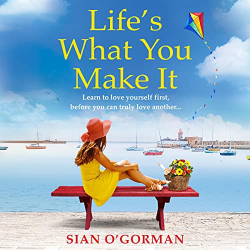 Cover of Life's What You Make It