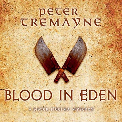 Cover of Blood in Eden (Sister Fidelma Mysteries Book 30)