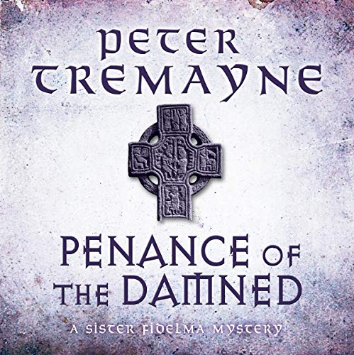 Cover of Penance of the Damned (Sister Fidelma Mysteries Book 27)