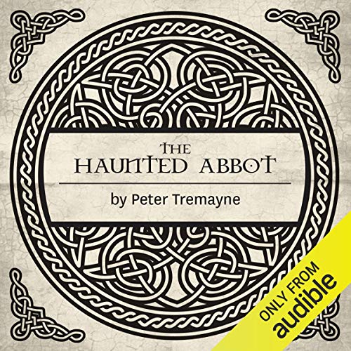 Cover of The Haunted Abbot