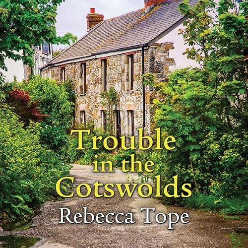 Cover of Trouble in the Cotswolds