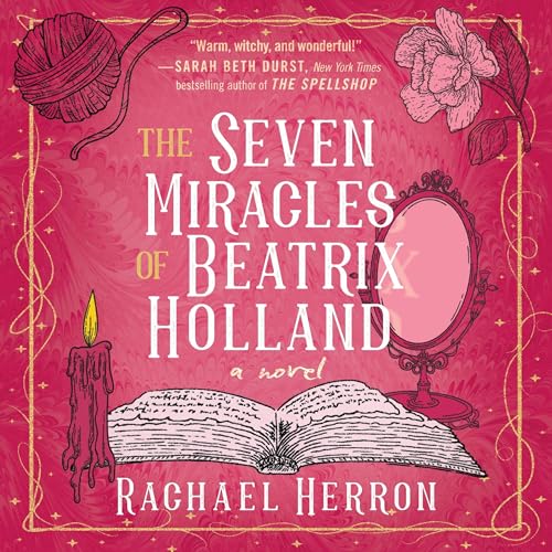 Cover of The Seven Miracles of Beatrix Holland