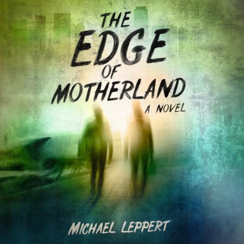 Cover of The Edge of Motherland