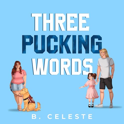 Cover of Three Pucking Words