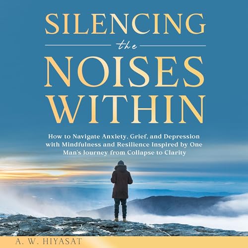 Cover of Silencing the Noises Within
