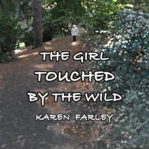 Cover of The Girl Touched by the Wild