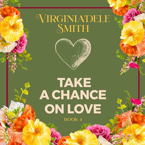 Cover of Take a Chance on Love