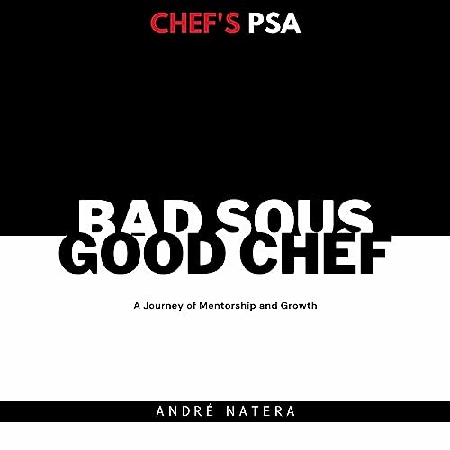 Cover of Chef's PSA: Bad Sous, Good Chef