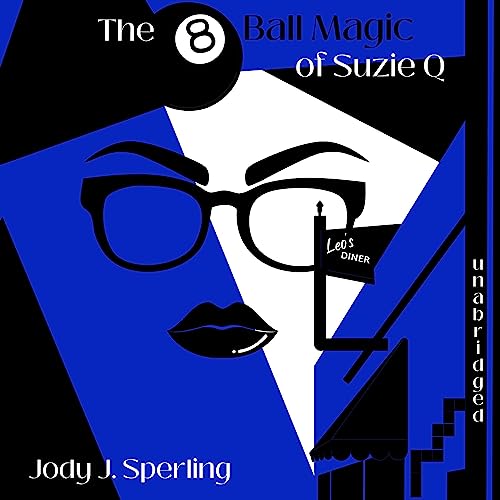 Cover of The 8 Ball Magic of Suzie Q.
