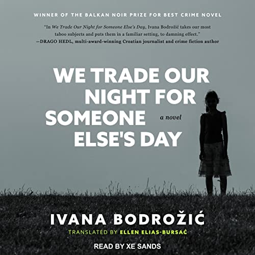 Cover of We Trade Our Night for Someone Else's Day