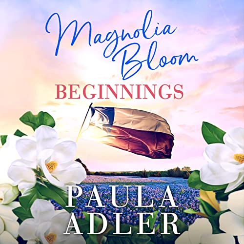 Cover of Magnolia Bloom Beginnings