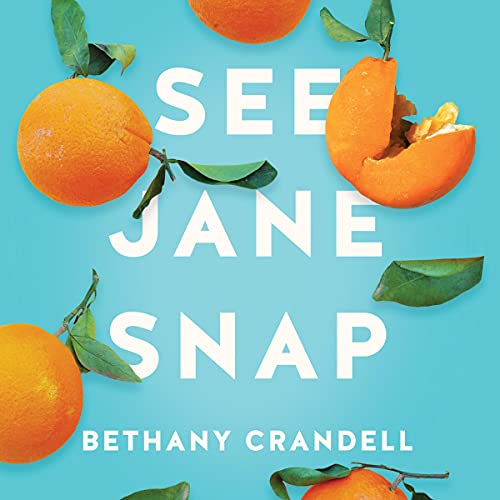 Cover of See Jane Snap