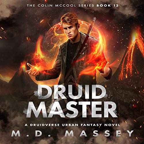 Cover of Druid Master: A Druidverse Urban Fantasy Novel