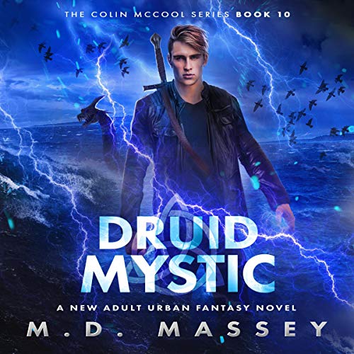 Cover of Druid Mystic: A New Adult Urban Fantasy Novel