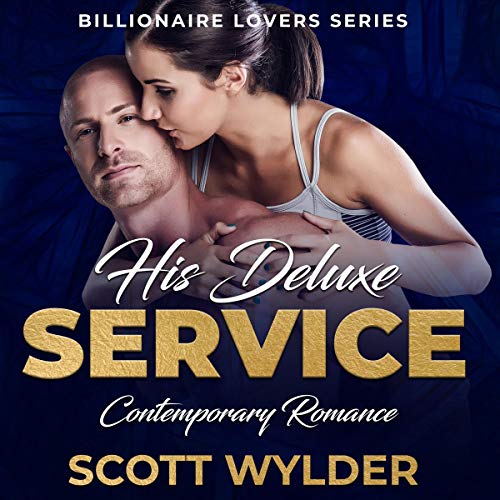 Cover of His Deluxe Service: Contemporary Romance