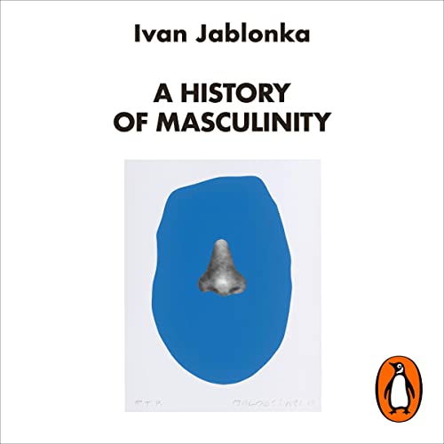 Cover of A History of Masculinity