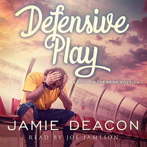 Cover of Defensive Play: A Boys on the Brink Novella