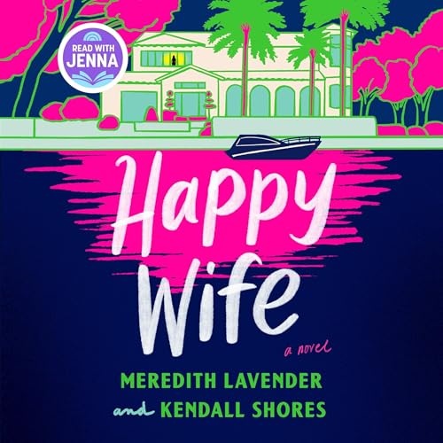 Cover of Happy Wife: A Read with Jenna Pick