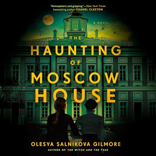 Cover of The Haunting of Moscow House